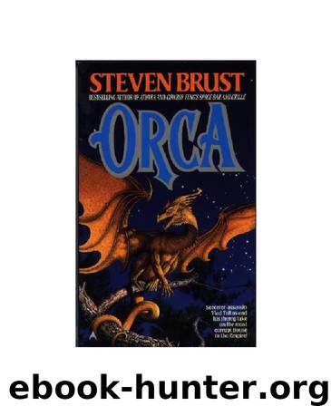 Orca - Vlad Taltos 07 by Steven Brust