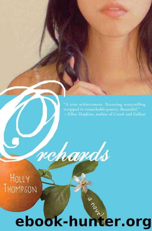 Orchards by Holly Thompson