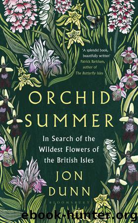 Orchid Summer by Jon Dunn