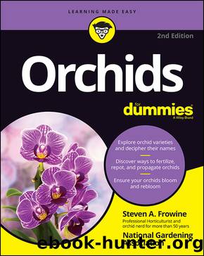 Orchids For Dummies by Steven A. Frowine