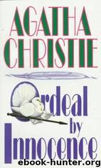 Ordeal by Innocence by Christie Agatha