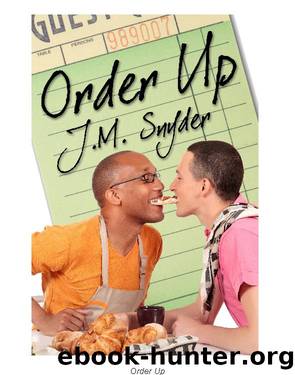 Order Up by J.M. Snyder