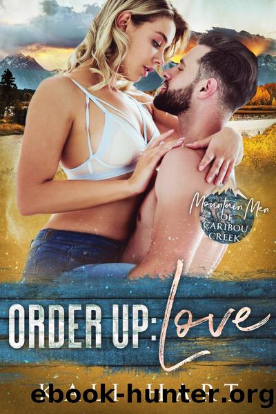 Order Up: Love: The Gray Sisters by Kali Hart