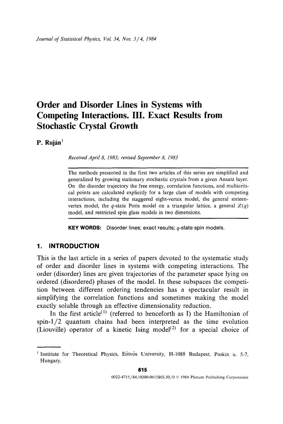 Order and disorder lines in systems with competing interactions. III. Exact results from stochastic crystal growth by Unknown