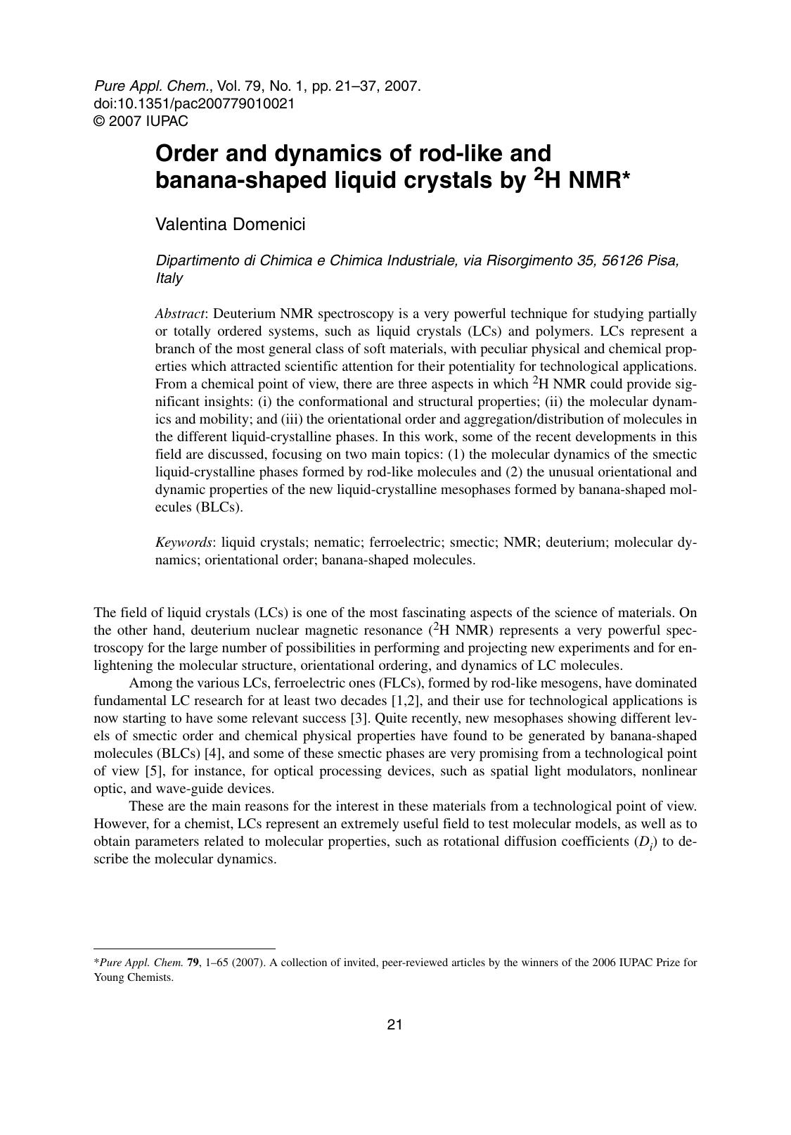 Order and dynamics of rod-like and banana-shaped liquid crystals by 2H NMR by Valentina Domenici