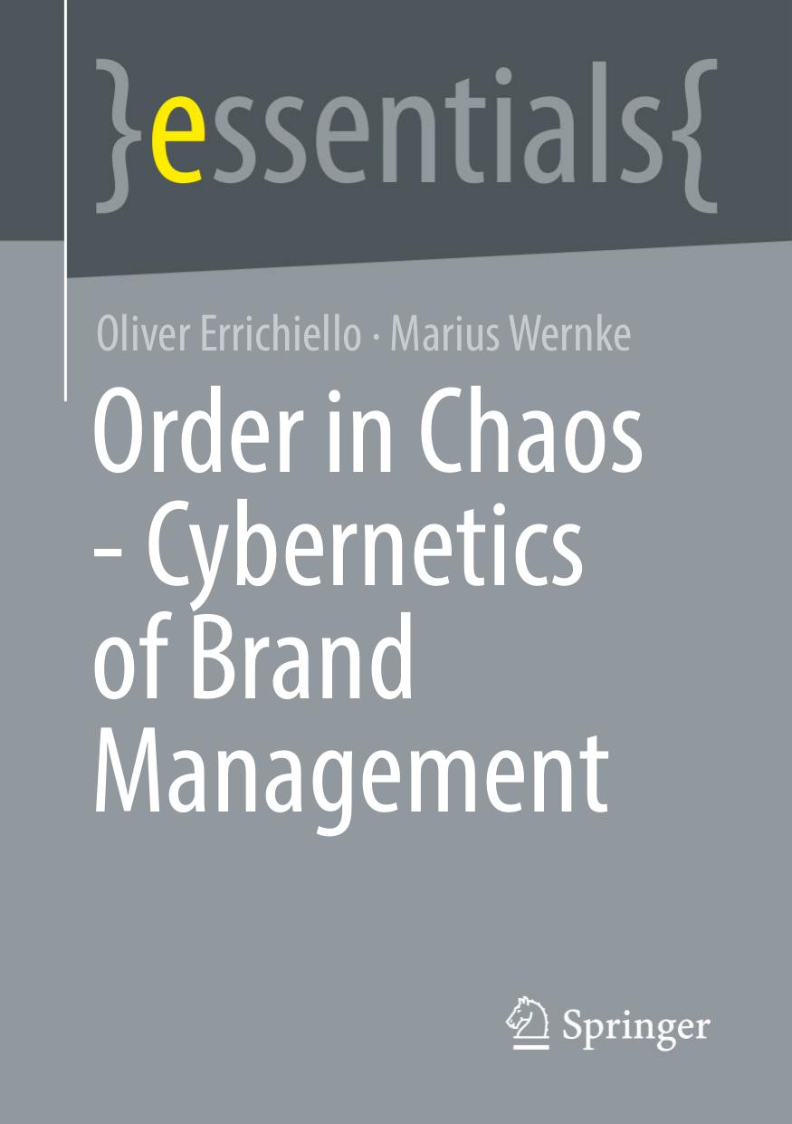 Order in Chaos - Cybernetics of Brand Management by Cybernetics of Brand Management