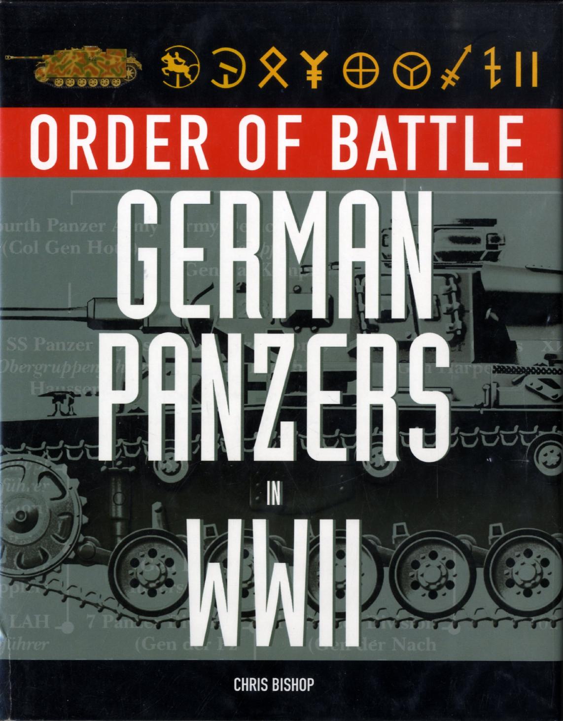 Order of Battle: German Panzers in WWII by Unknow