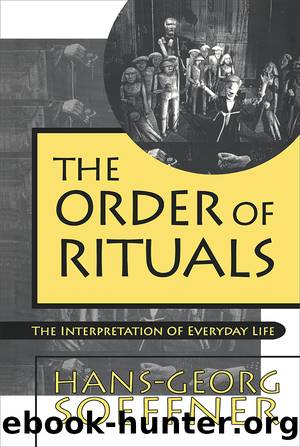Order of Rituals by Hans-Georg Soeffner