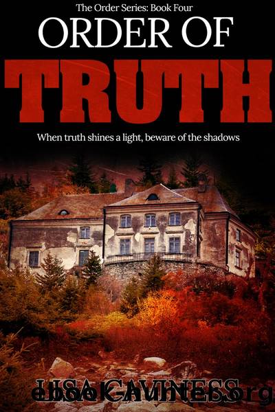 Order of Truth by Lisa Caviness