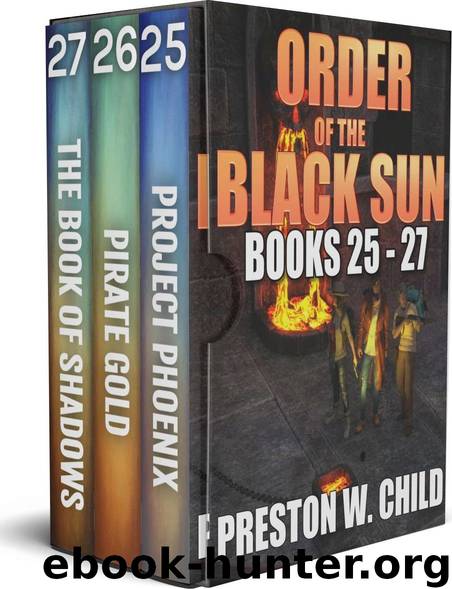 Order of the Black Sun Box Set 9 by Preston William Child