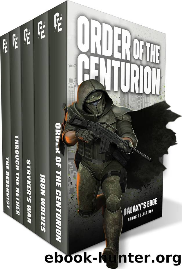 Order of the Centurion: Complete Boxed Set by Jason Anspach & Nick Cole & Josh Hayes & Richard Fox & Jonathan Yanez & J.R. Handley