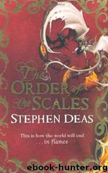 Order of the Scales by Stephen Deas