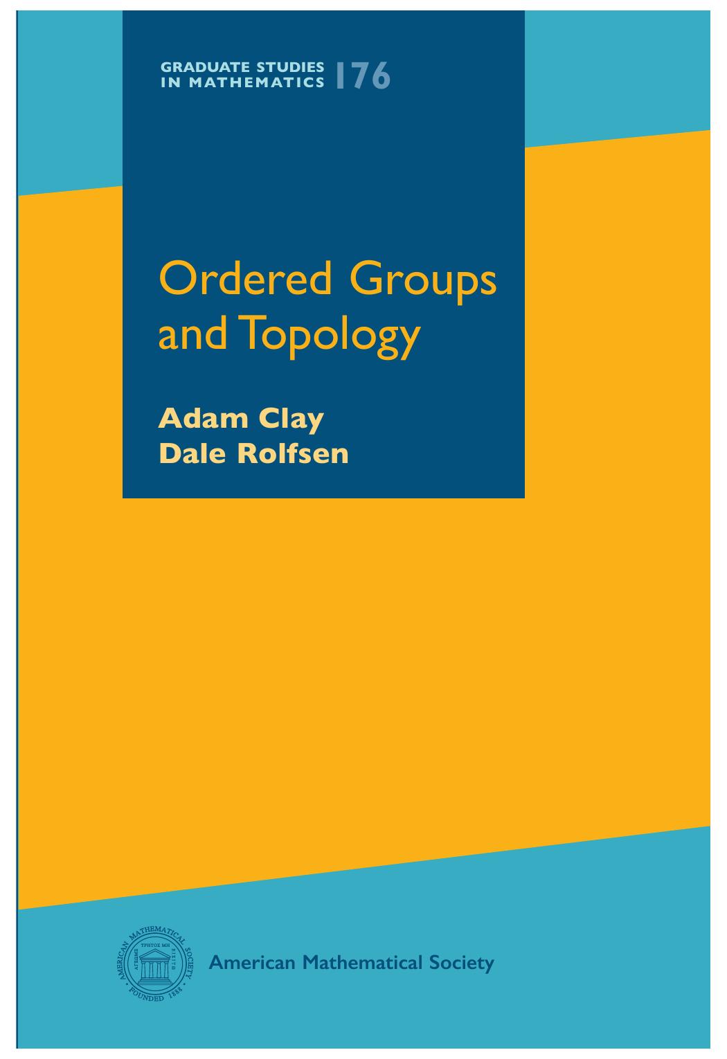 Ordered Groups and Topology by Adam Clay Dale Rolfsen