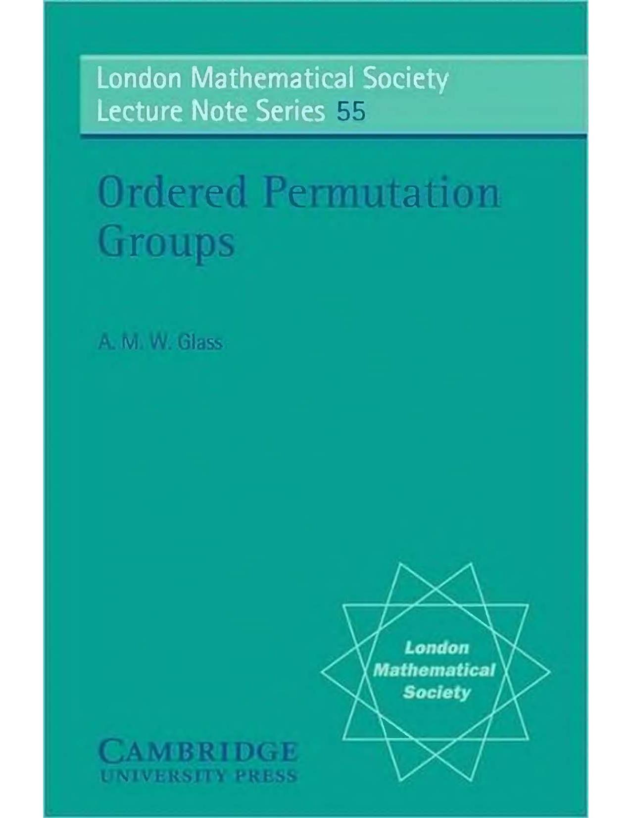 Ordered permutation groups by A M W Glass