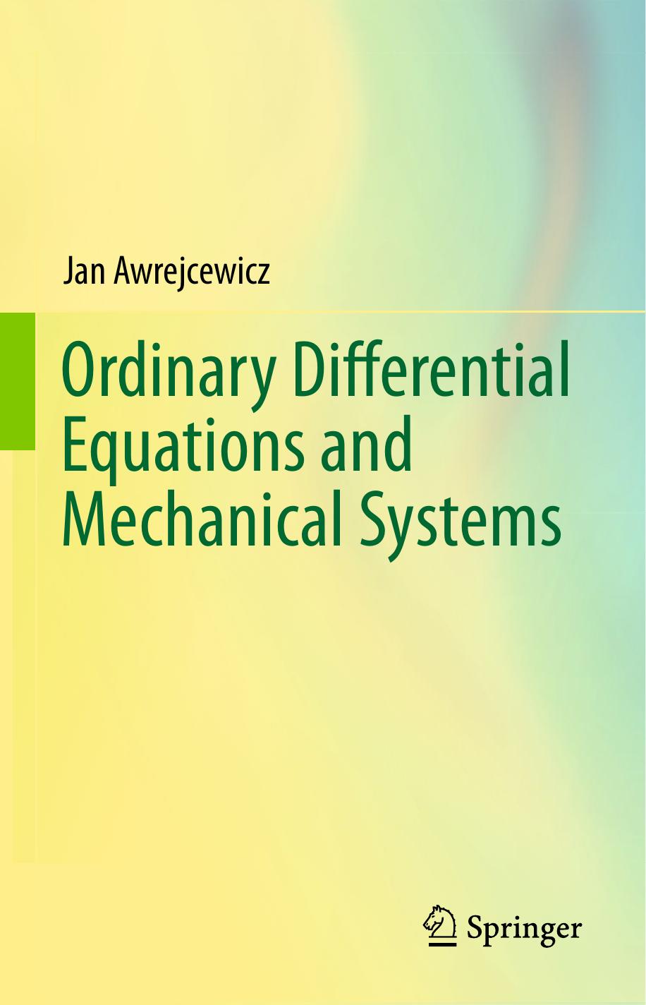 Ordinary Differential Equations and Mechanical Systems [2014] by Unknown