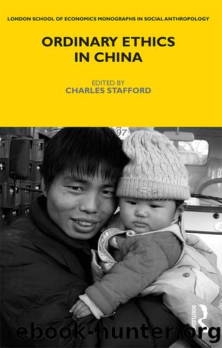 Ordinary Ethics in China by Charles Stafford