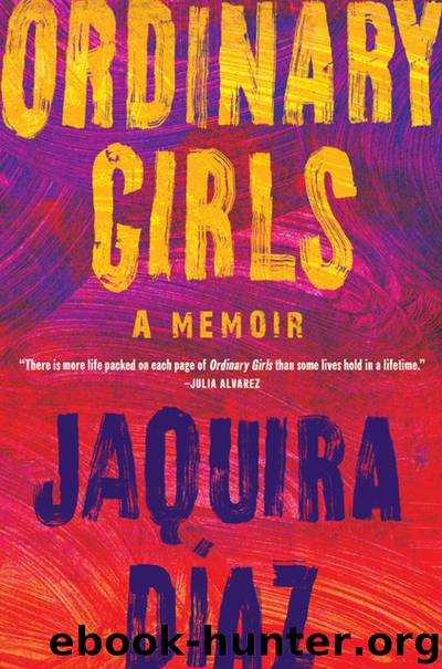 Ordinary Girls by Jaquira Díaz