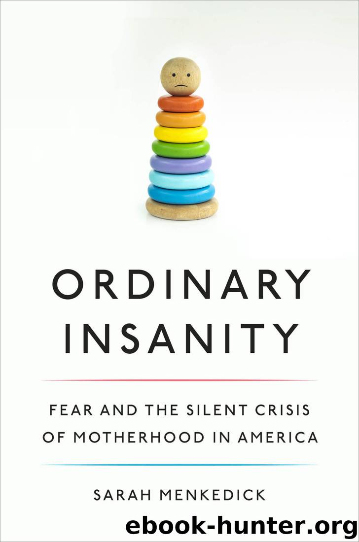 Ordinary Insanity by Sarah Menkedick