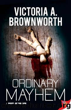 Ordinary Mayhem by Victoria Brownworth