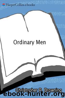 Ordinary Men by Christopher R. Browning