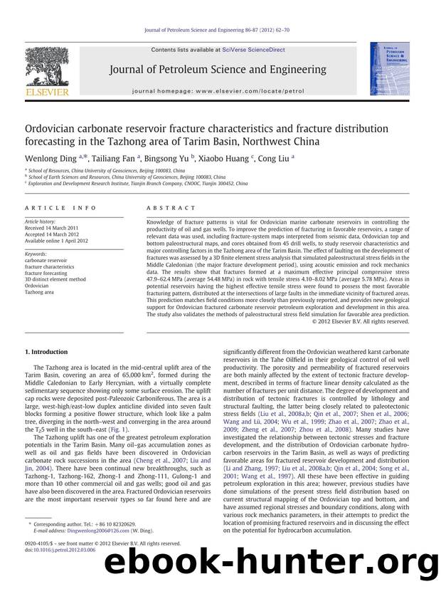 Ordovician carbonate reservoir fracture characteristics and fracture distribution forecasting in the Tazhong area of Tarim Basin, Northwest China by Wenlong Ding & Tailiang Fan & Bingsong Yu & Xiaobo Huang & Cong Liu