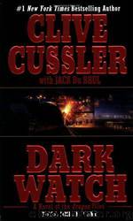 Oregon Files 03 - Dark Watch by Clive Cussler