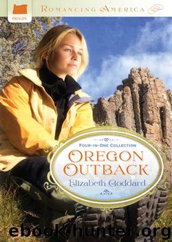 Oregon Outback by Elizabeth Goddard
