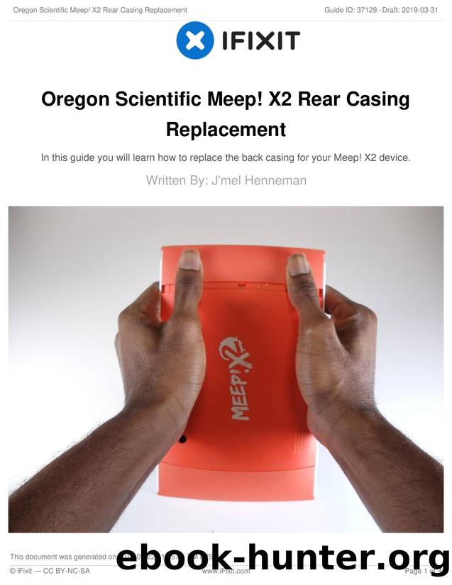 Oregon Scientific Meep! X2 Rear Casing Replacement by Unknown