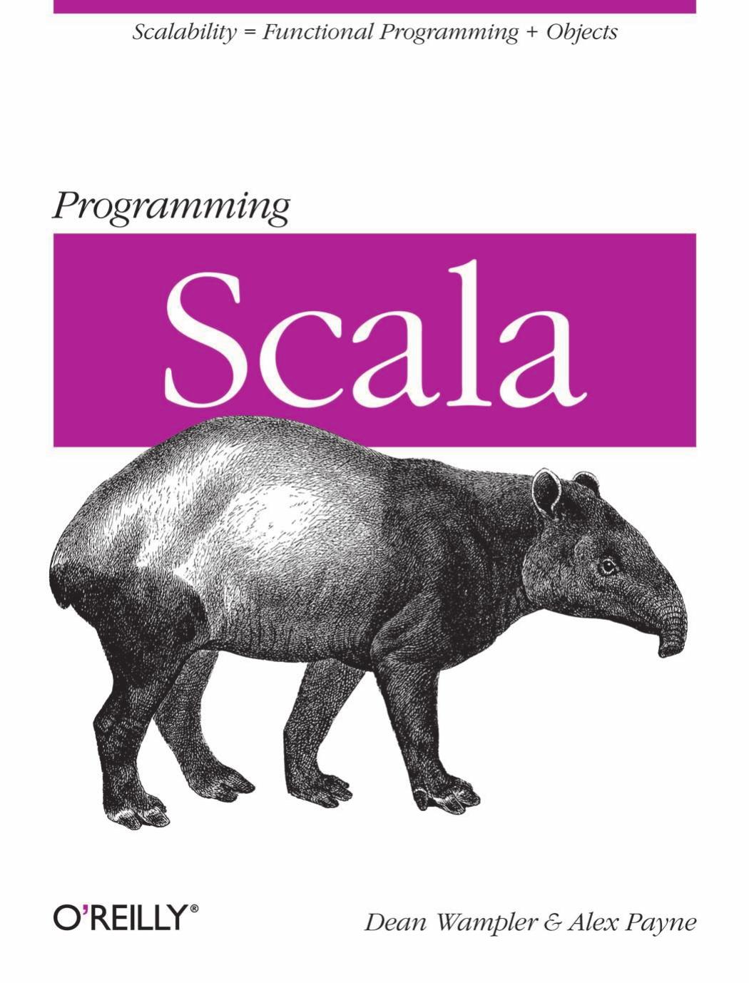 Oreilly Programming Scala (10-2009) (ATTiCA) by Unknown