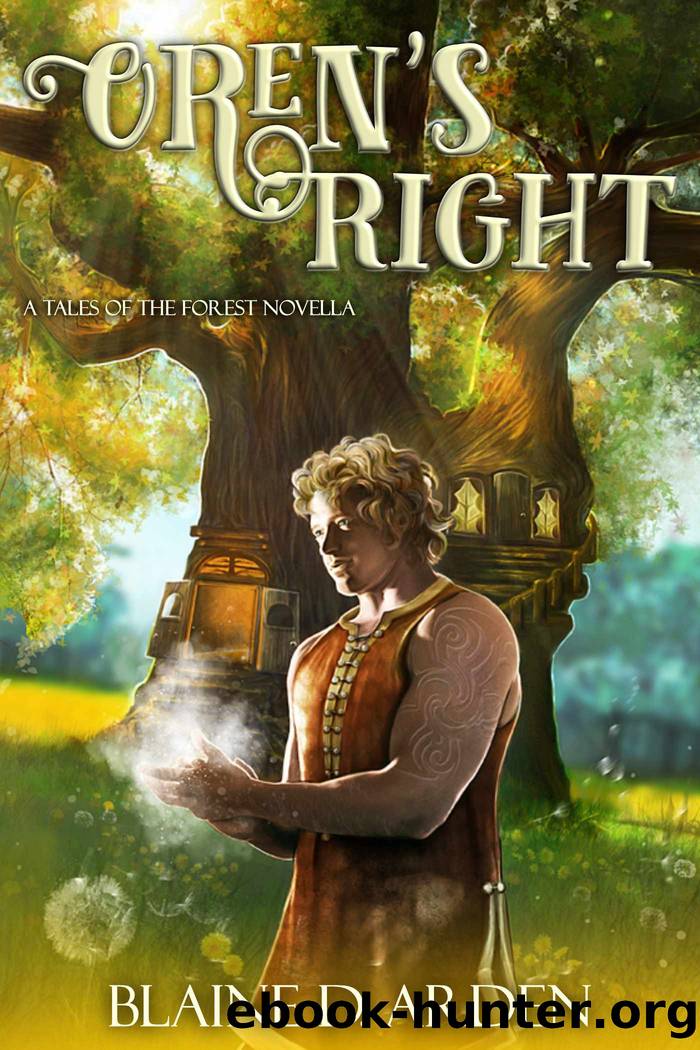 Oren's Right by Blaine D. Arden