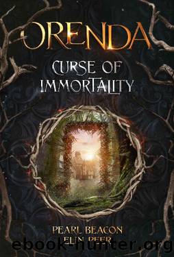 Orenda 1 - Curse of Immortality by Elin Peer & Pearl Beacon
