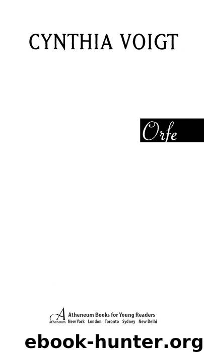 Orfe by Cynthia Voigt