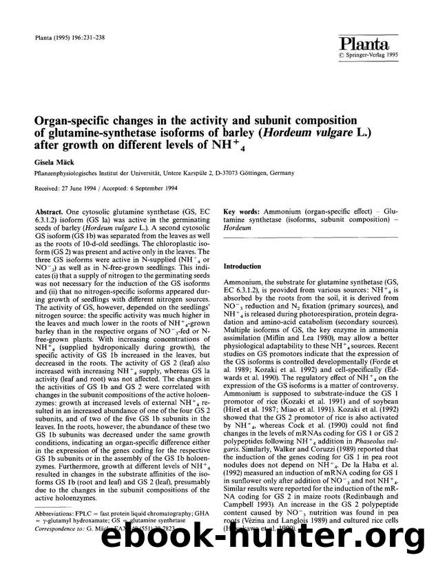 Organ-specific changes in the activity and subunit composition of glutamine-synthetase isoforms of barley (<Emphasis Type="Italic">Hordeum vulgare<Emphasis> L.) after growth on dif by Unknown