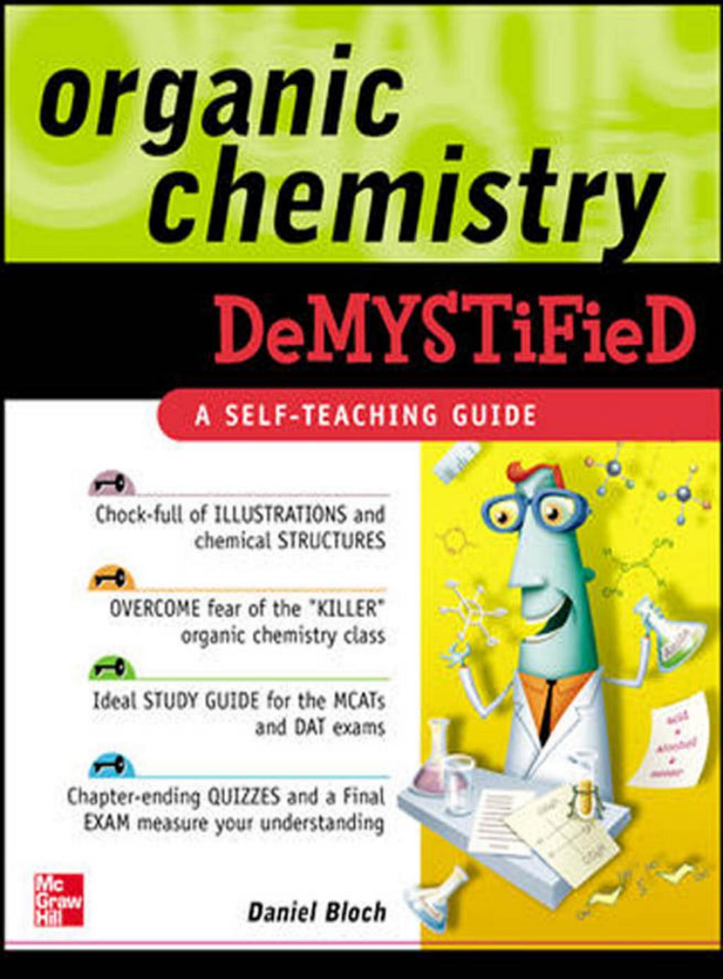 Organic Chemistry Demystified opt by Daniel Bloch