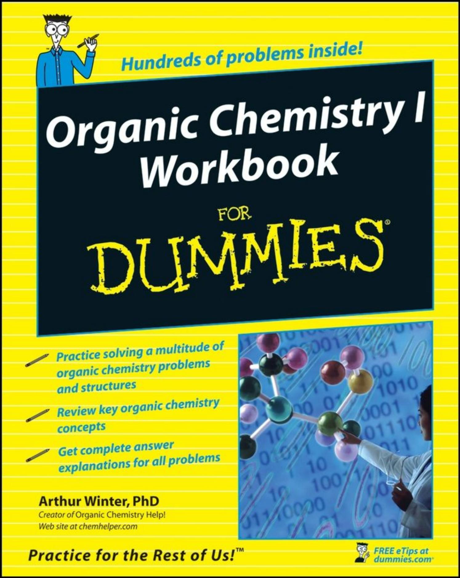 Organic Chemistry I Workbook For Dummies by Arthur Winter PhD