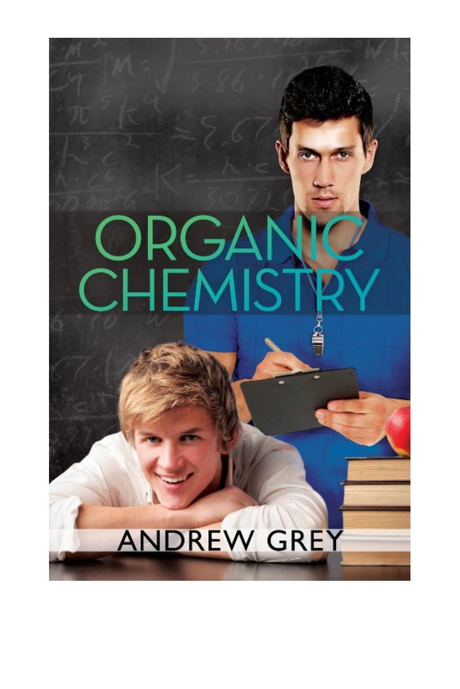 Organic Chemistry by Andrew Grey