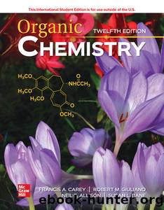 Organic Chemistry by Carey Francis;Giuliano Robert;