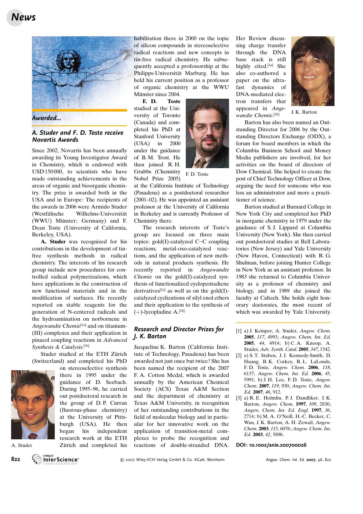 Organic Chemistry: Studer and Toste awarded Biological Chemistry: Prizes for J.[emsp14]K. Barton by Unknown