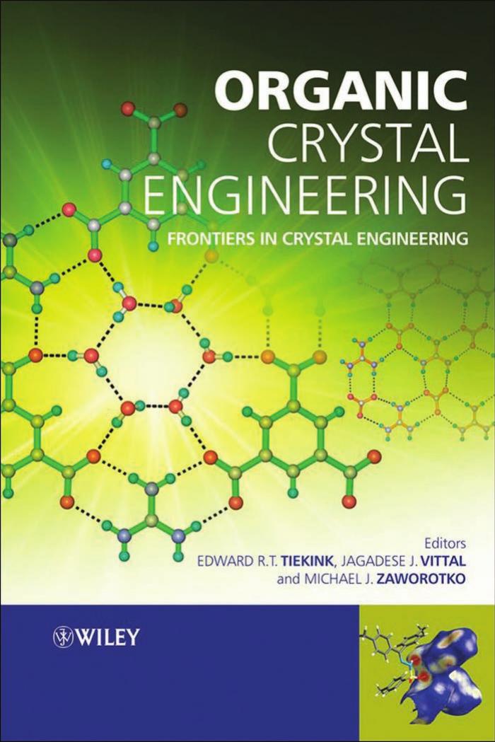 Organic Crystal Engineering by Tiekink E. Vittal J. Zaworotko M. (eds.)
