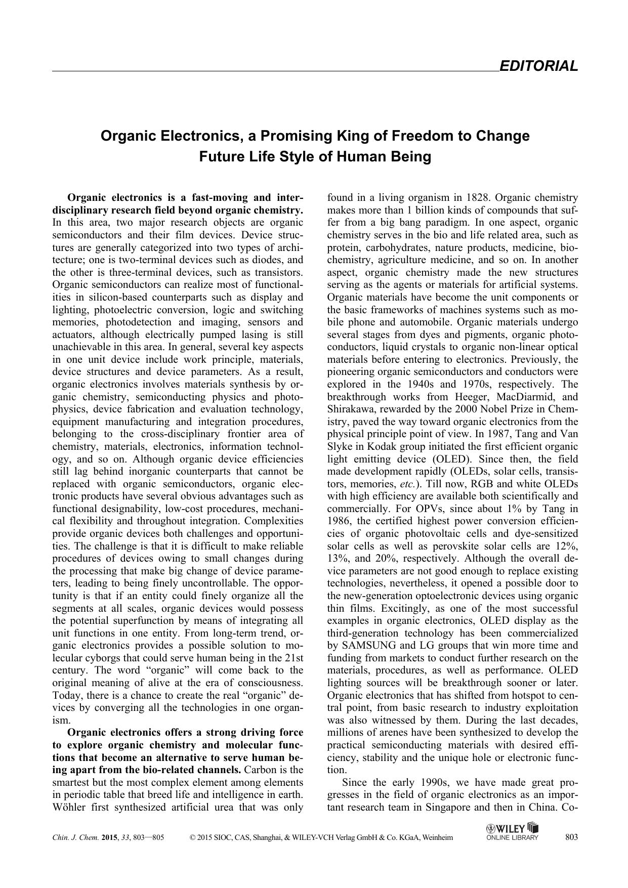 Organic Electronics, a Promising King of Freedom to Change Future Life Style of Human Being by kxk1