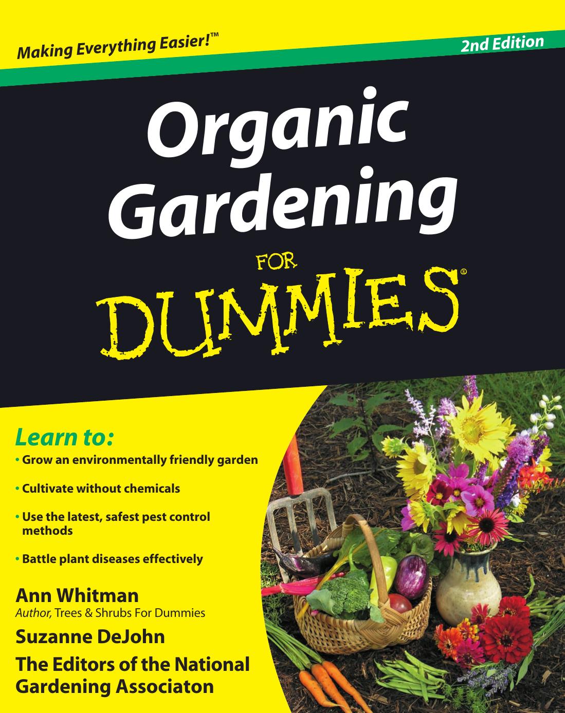 Organic Gardening for Dummies by Ann Whitman & Suzanne DeJohn