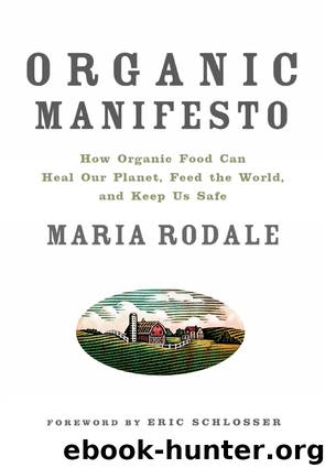 Organic Manifesto by Maria Rodale