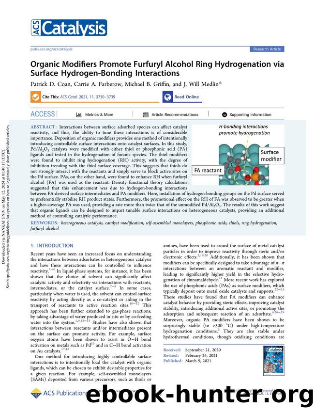 Organic Modifiers Promote Furfuryl Alcohol Ring Hydrogenation via Surface Hydrogen-Bonding Interactions by Patrick D. Coan Carrie A. Farberow Michael B. Griffin & J. Will Medlin