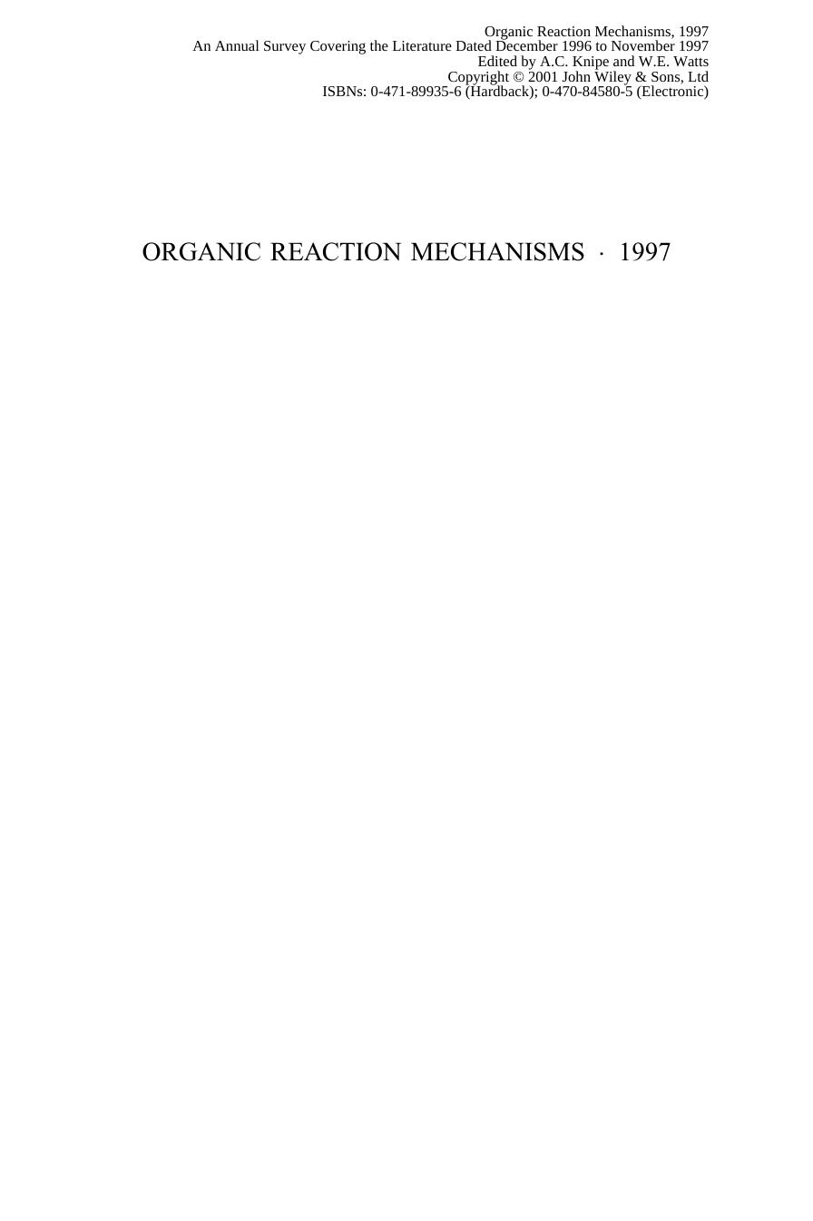 Organic Reaction Mechanisms , Organic Reaction Mechanisms, 1997 by Chris Knipe W. E. Watts