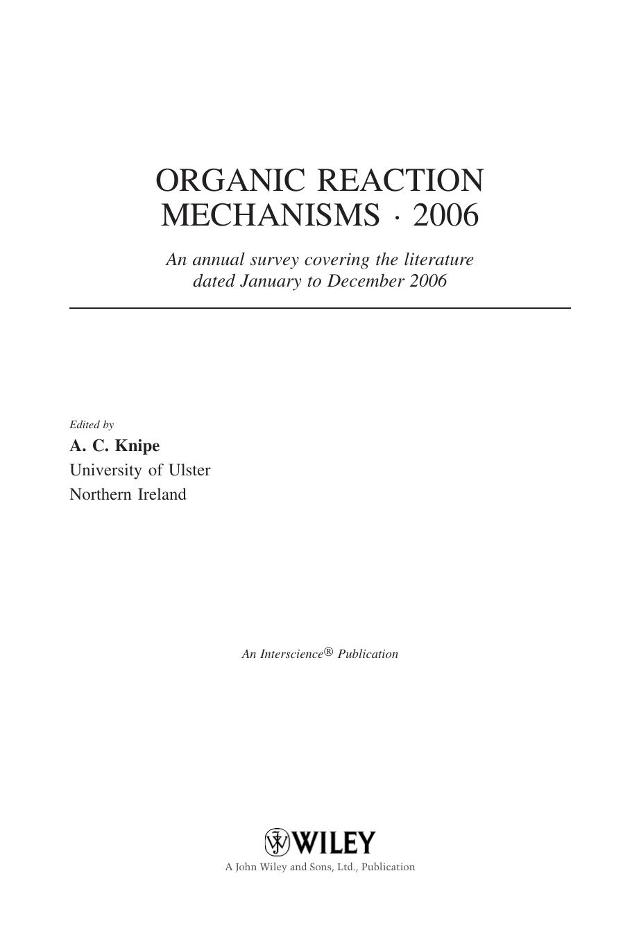 Organic Reaction Mechanisms 2006 (Organic Reaction Mechanisms Series) by Chris Knipe