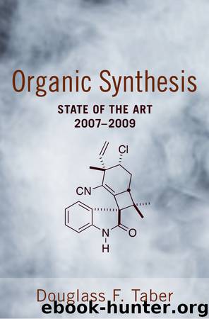 Organic Synthesis by Taber Douglass;