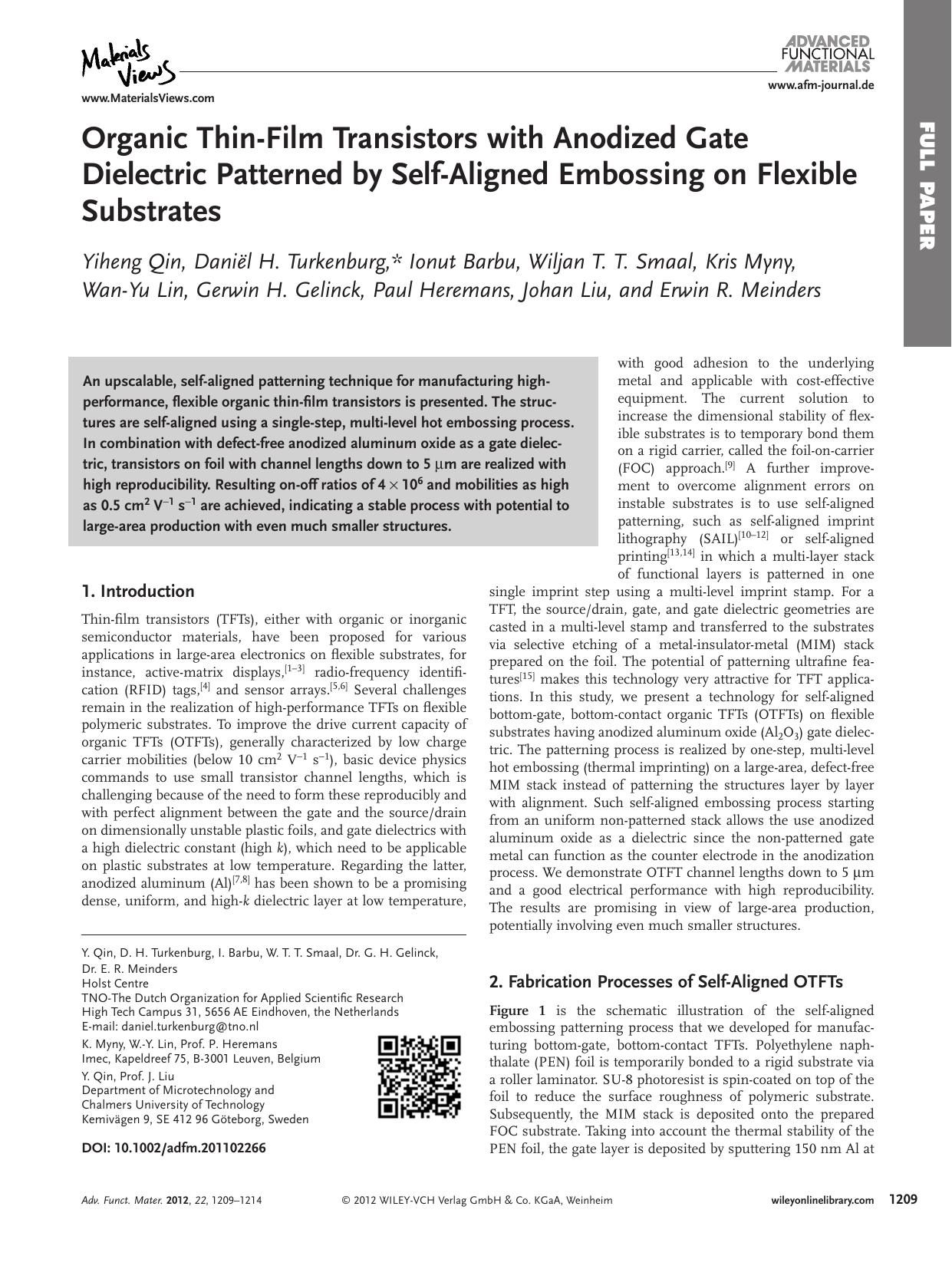 Organic ThinFilm Transistors with Anodized Gate Dielectric Patterned by SelfAligned Embossing on Flexible Substrates by Unknown