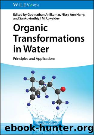 Organic Transformations in Water by unknow