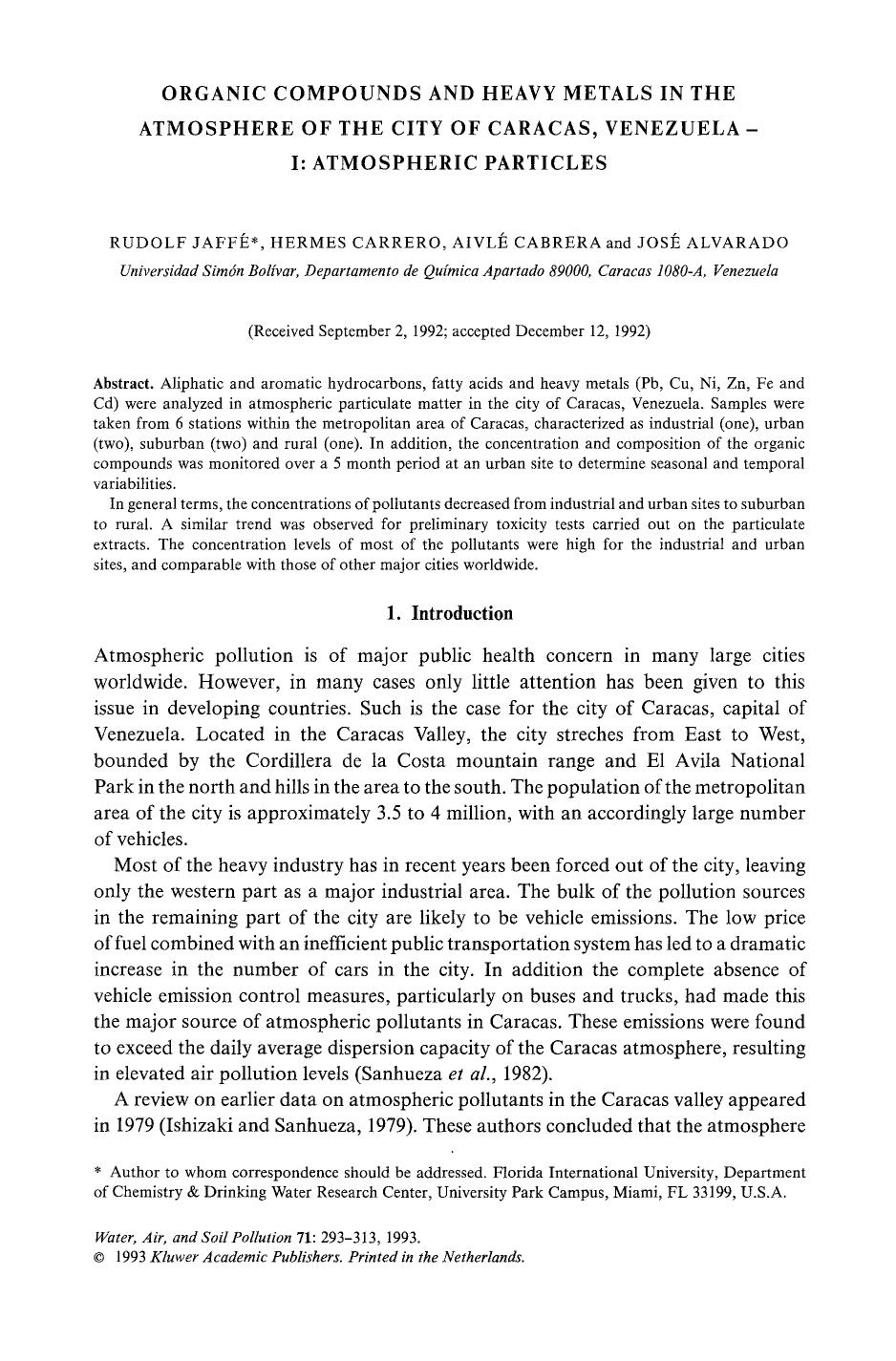 Organic compounds and heavy metals in the atmosphere of the city of Caracas, Venezuela &#x2014; I: Atmospheric particles by Unknown