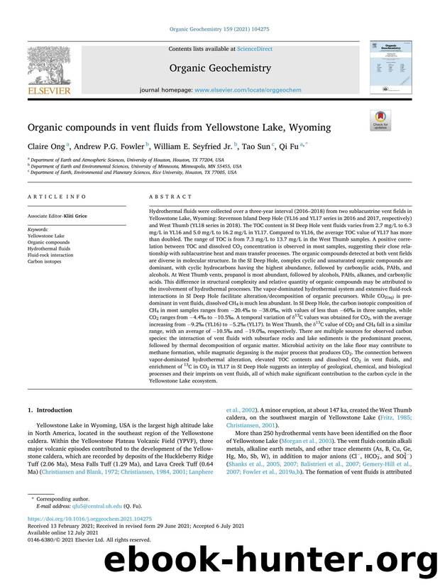 Organic compounds in vent fluids from Yellowstone Lake, Wyoming by Claire Ong